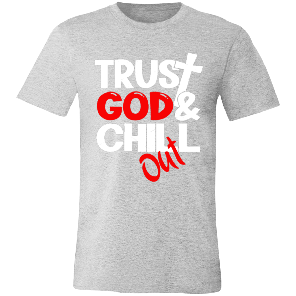 Trust & Chill Unisex  T-Shirt