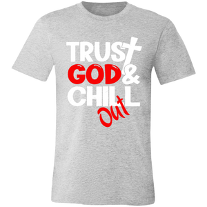 Trust & Chill Unisex  T-Shirt