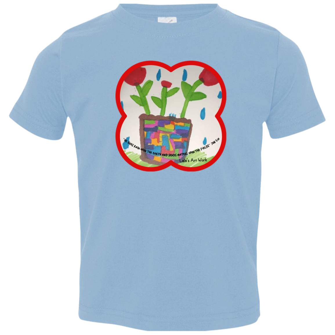 RAIN & FLOWERS Bible Christian Faith Paintings Graphic Play Toddler Girls Boys Unisex T-Shirt