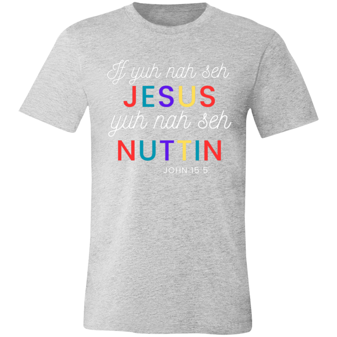JAMAICAN PATOIS Bible Christian Faith Unisex T-Shirt