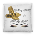 FAITH Cristian Faith Square Pillow 14x14